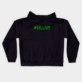 Hashtag Villain - Limited Edition Green Kids Hoodie